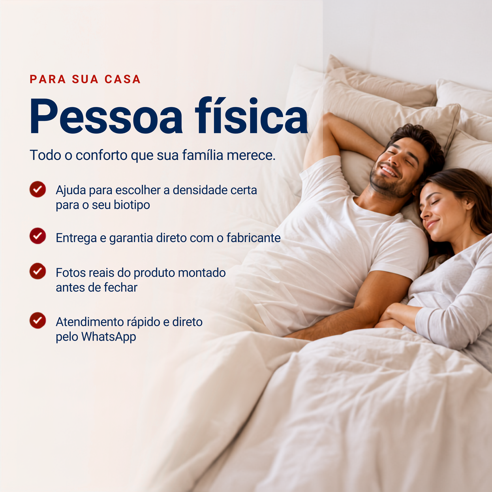 Pessoa física — Todo o conforto que sua família merece